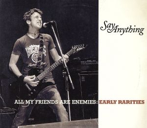 【輸入盤】All My Friends Are Enemies: Early Rarities