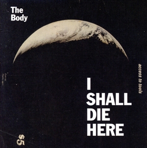 【輸入盤】I Shall Die Here