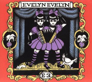 【輸入盤】Evelyn Evelyn (Dig)