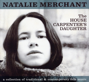 【輸入盤】The House Carpenter's Daughter