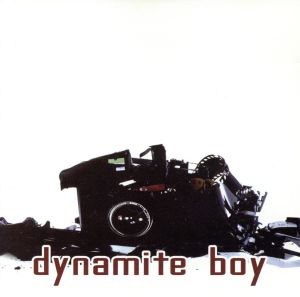 【輸入盤】Dynamite Boy