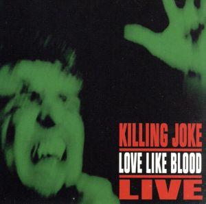 【輸入盤】Love Like Blood: Live