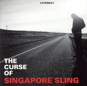 【輸入盤】Curse of Singapore Sling