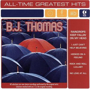 【輸入盤】B.J. Thomas: All-Time Greatest Hits