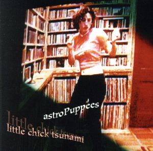 【輸入盤】Little Chick Tsunami