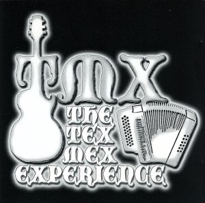 【輸入盤】Tex Mex Experience