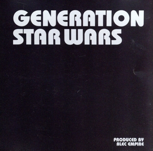 【輸入盤】Generation Star Wars