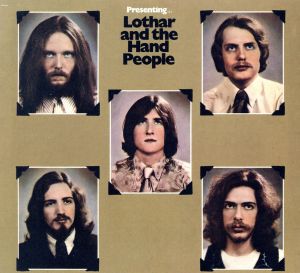 【輸入盤】Presenting Lothar & The Hand People