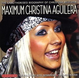 【輸入盤】Maximum Christina Aguilera: Interview