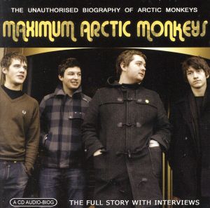 【輸入盤】Maximum Arctic Monkeys: Audio Biography