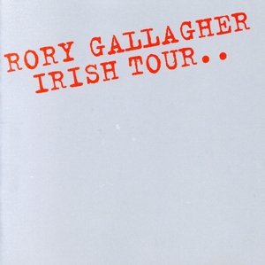 【輸入盤】Irish Tour '74