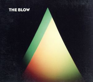 【輸入盤】THE BLOW(IMPORT)