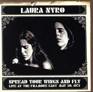 【輸入盤】Spread Your Wings & Fly: Filmore East May 30 1971