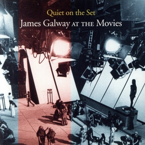 【輸入盤】Quiet on the Set: James Galway at the Movies