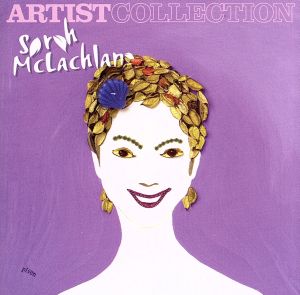 【輸入盤】Artist Collection: Sarah Mclachlan