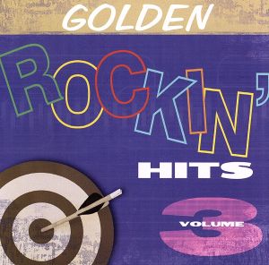 【輸入盤】Vol. 3-Golden Rockin' Hits