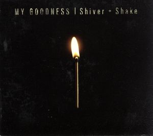 【輸入盤】Shiver & Shake