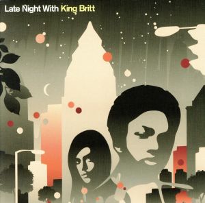 【輸入盤】Late Night with King Britt