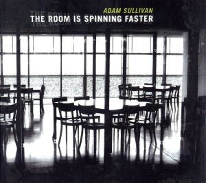 【輸入盤】Room Is Spinning Faster