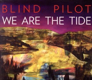 【輸入盤】We Are the Tide