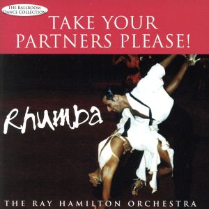 【輸入盤】Rhumba-Take Your Partners Please！