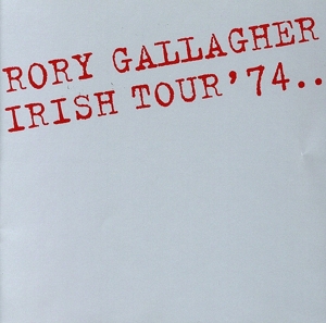 【輸入盤】Irish Tour '74