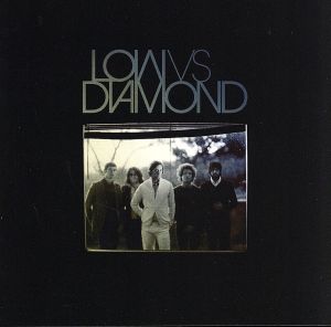 【輸入盤】Low Vs Diamond