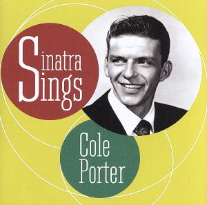 【輸入盤】Sinatra Sings Cole Porter