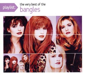 【輸入盤】Playlist: The Very Best of the Bangles
