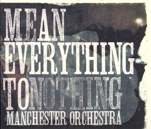 【輸入盤】Mean Everything to Nothing