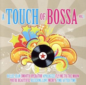 【輸入盤】Vol. 1-Touch of Bossa