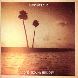 【輸入盤】Come Around Sundown