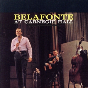 【輸入盤】Belafonte at Carnegie Hall