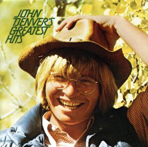 【輸入盤】John Denver's Greatest Hits