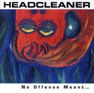 【輸入盤】No Offence Meant...Plenty Taken