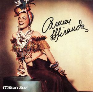 【輸入盤】Carmen Miranda