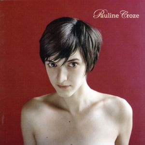 【輸入盤】Pauline Croze