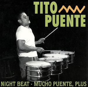 【輸入盤】Night Beat/Mucho Puente Plus