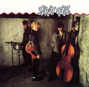 【輸入盤】Stray Cats