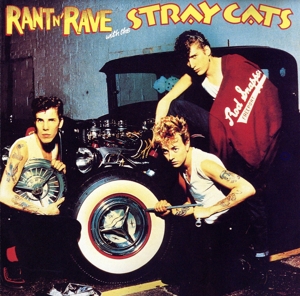 【輸入盤】Rant N Rave With Stray Cats