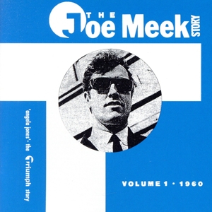 【輸入盤】Joe Meek Story 1