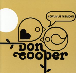 【輸入盤】Howlin' At The Moon - An Anthology