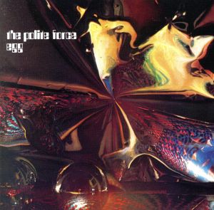 【輸入盤】The Polite Force