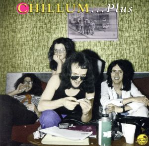 【輸入盤】Chillum Plus