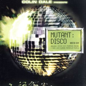 【輸入盤】Colin Dale Presents: Mutant Di