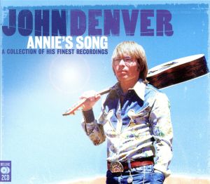 【輸入盤】Annie's Song: Collection of His Finest Recordings