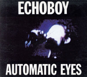 【輸入盤】Automatic Eyes