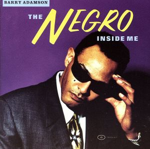 【輸入盤】Negro Inside Me