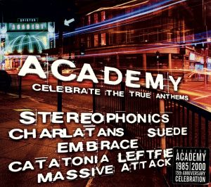 【輸入盤】Academy: Celebrate the True Anthems