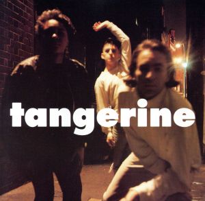 【輸入盤】Tangerine